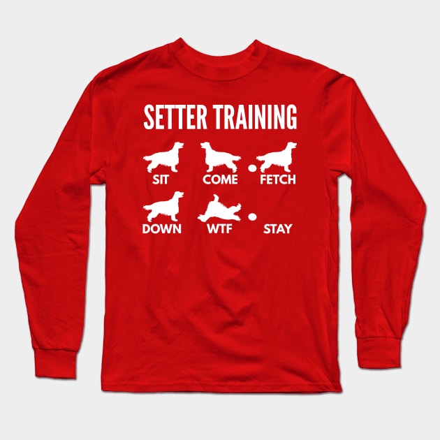 Irish Setter Training Setter Dog Tricks Long Sleeve T-Shirt by DoggyStyles